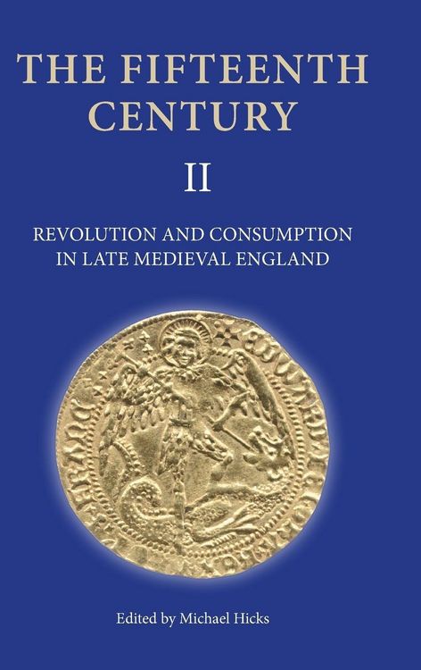 Produktbild: Revolution and Consumption in Late Medieval England