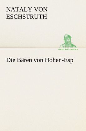 Produktbild: Die B&auml;ren von Hohen-Esp