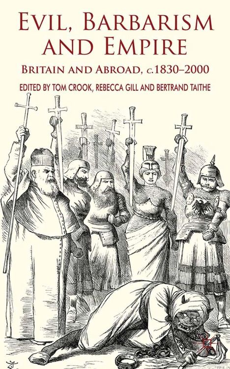 Produktbild: Evil, Barbarism and Empire