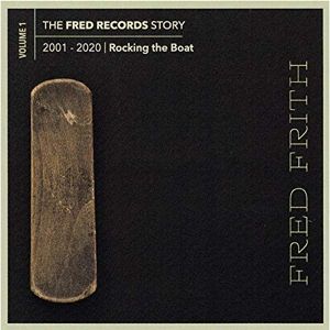 Produktbild: The Fred Records Story: Vol. 1 - Rocking The Boat