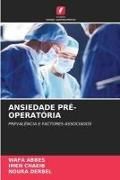 Produktbild: Ansiedade Pr&eacute;-Operat&oacute;ria