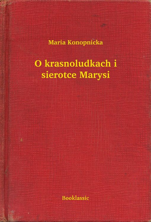 Produktbild: O krasnoludkach i sierotce Marysi