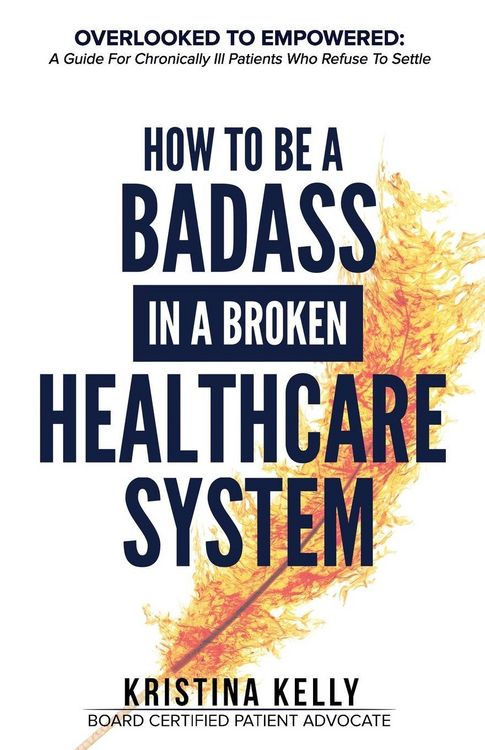 Produktbild: How to Be a Badass in a Broken Healthcare System