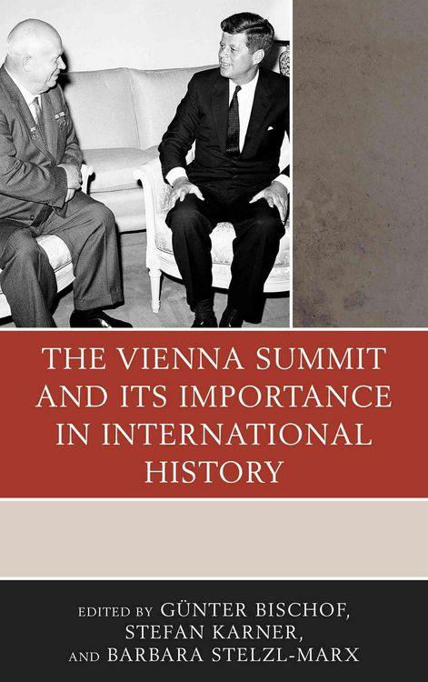 Produktbild: Vienna Summit and Its Importance in International History