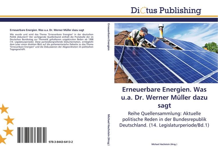 Produktbild: Erneuerbare Energien. Was u.a. Dr. Werner M&uuml;ller dazu sagt