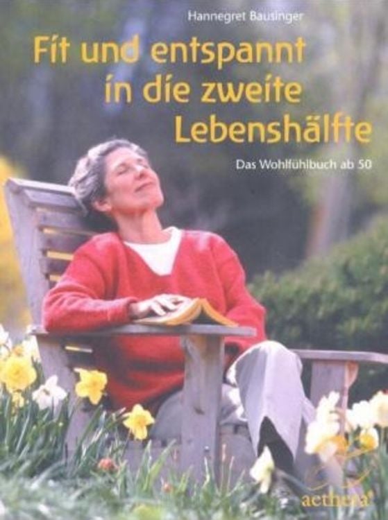 Produktbild: Fit und entspannt in die zweite Lebenshälfte