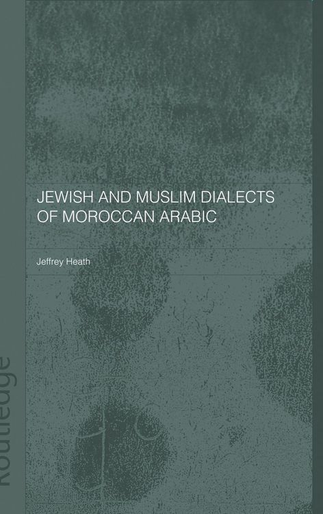 Produktbild: Jewish and Muslim Dialects of Moroccan Arabic