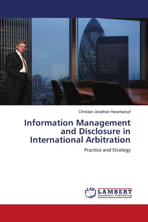 Produktbild: Information Management and Disclosure in International Arbitration