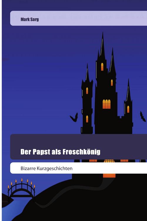 Produktbild: Der Papst als Froschk&ouml;nig