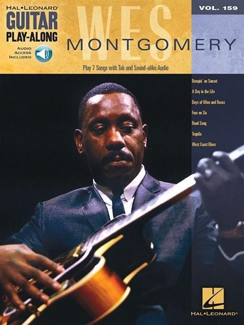 Produktbild: Wes Montgomery Guitar Play-Along Volume 159 Songbook for Electric Guitar Jazz Guitar Tab with Online Audio Tracks and Playback+ Practice Player for Classic Wes Montgomery Songs Collection