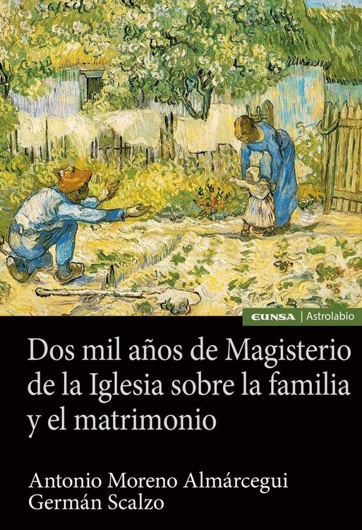 Produktbild: Dos mil a&ntilde;os de Magisterio de la Iglesia sobre la familia y el matrimonio