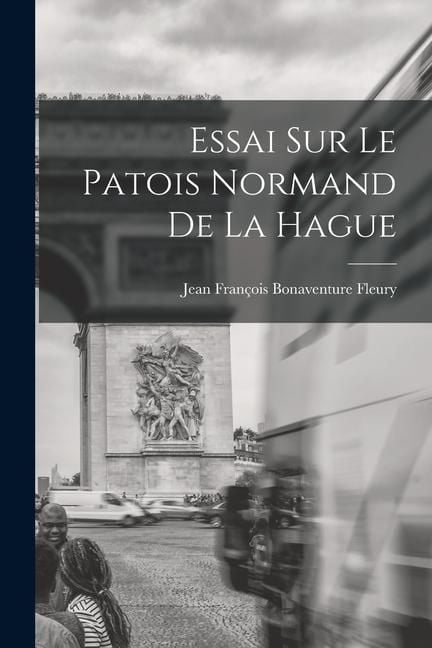 Produktbild: Essai Sur Le Patois Normand De La Hague