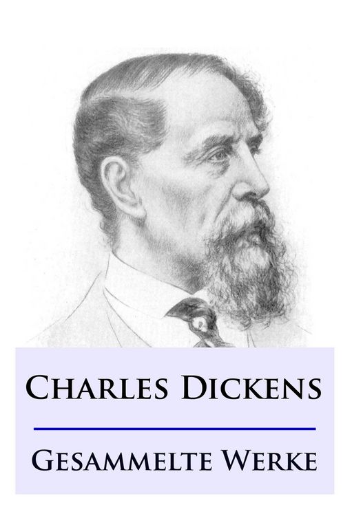 Produktbild: Charles Dickens - Gesammelte Werke