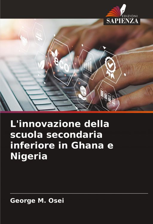 Produktbild: L'innovazione della scuola secondaria inferiore in Ghana e Nigeria