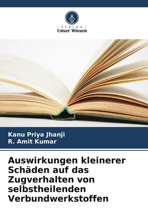 Produktbild: Auswirkungen kleinerer Sch&auml;den auf das Zugverhalten von selbstheilenden Verbundwerkstoffen