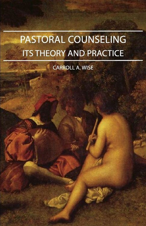 Produktbild: Pastoral Counseling - Its Theory and Practice