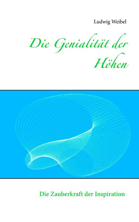 Produktbild: Die Genialit&auml;t der H&ouml;hen