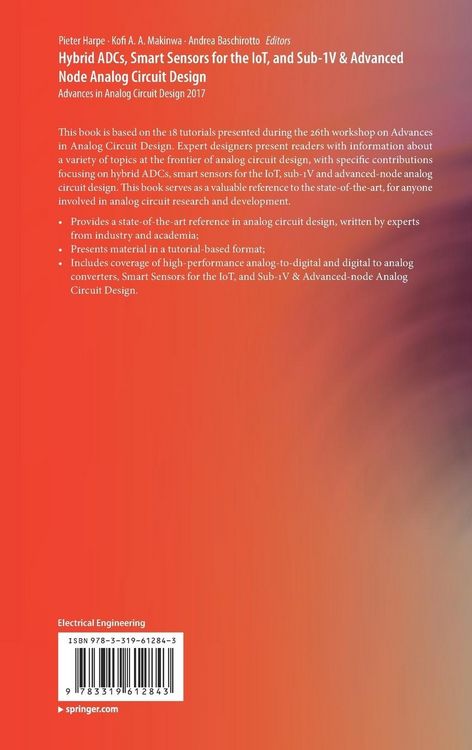 Produktbild: Hybrid ADCs, Smart Sensors for the IoT, and Sub-1V & Advanced Node Analog Circuit Design