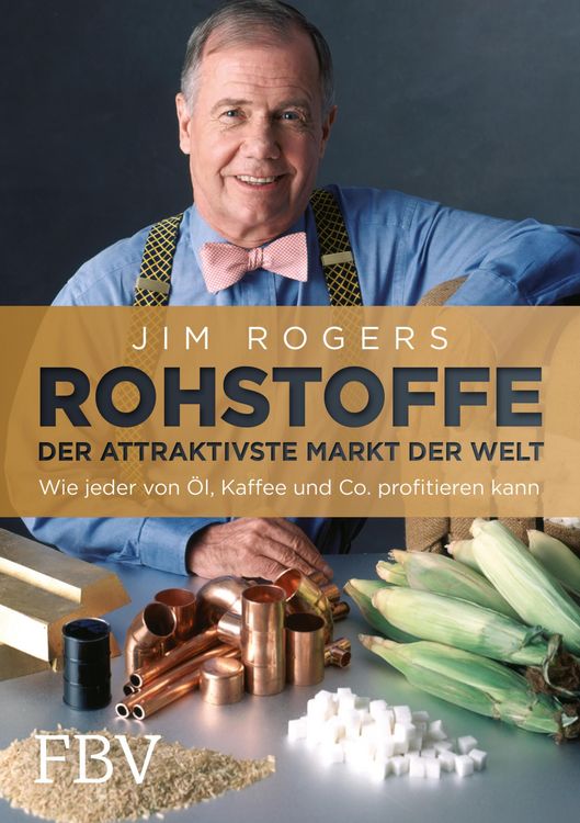 Produktbild: Rohstoffe - Der attraktivste Markt der Welt