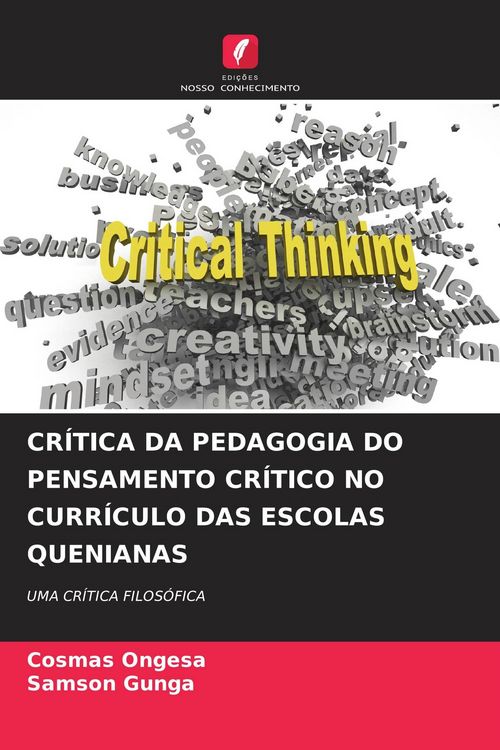 Produktbild: CR&Iacute;TICA DA PEDAGOGIA DO PENSAMENTO CR&Iacute;TICO NO CURR&Iacute;CULO DAS ESCOLAS QUENIANAS