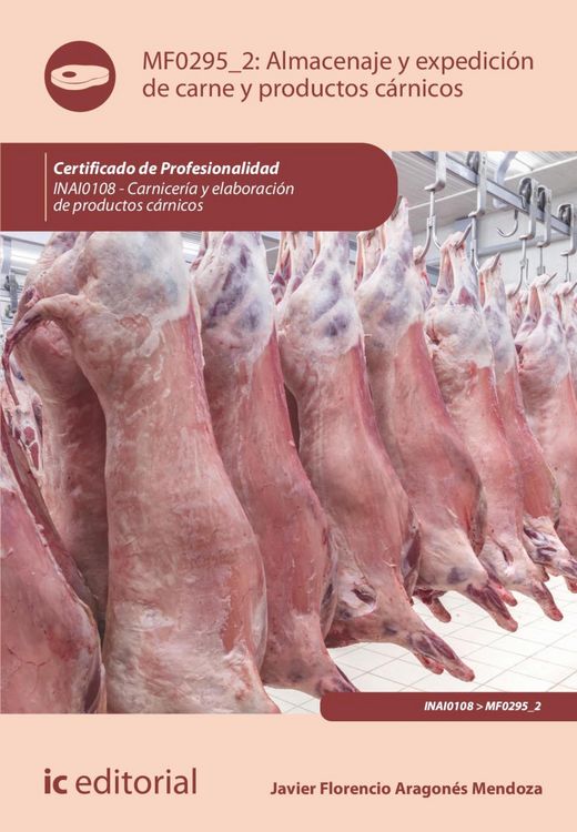 Produktbild: Almacenaje y expedici&oacute;n de carne y productos c&aacute;rnicos. INAI0108