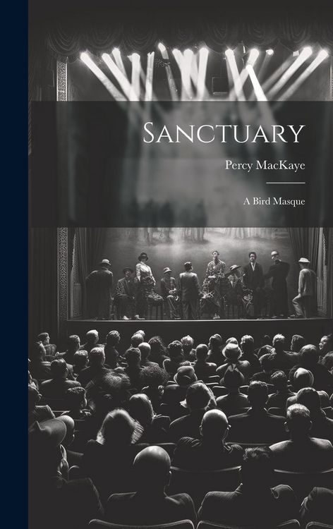 Produktbild: Sanctuary: A Bird Masque