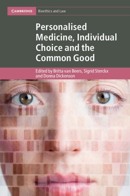 Produktbild: Personalised Medicine, Individual Choice and the Common Good