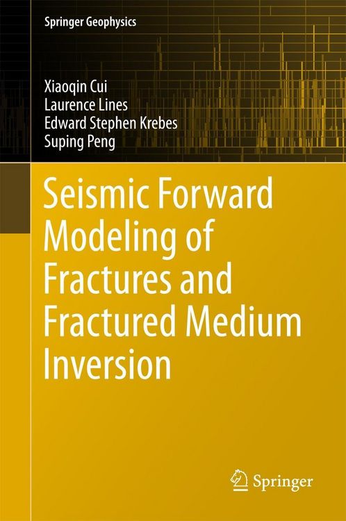 Produktbild: Seismic Forward Modeling of Fractures and Fractured Medium Inversion