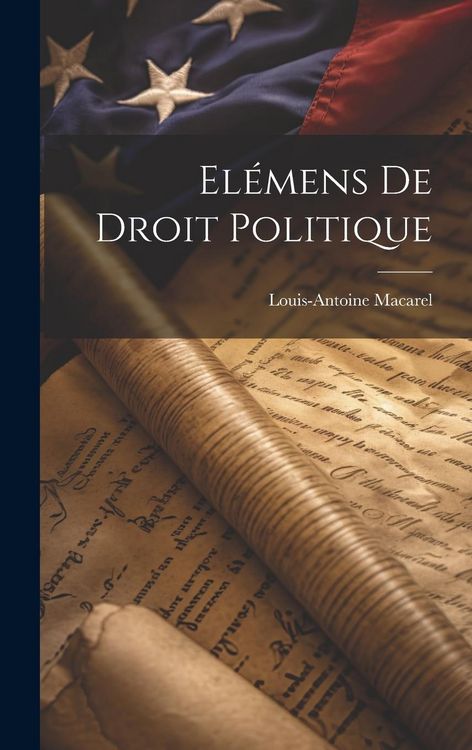Produktbild: El&eacute;mens De Droit Politique