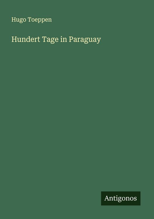 Produktbild: Hundert Tage in Paraguay