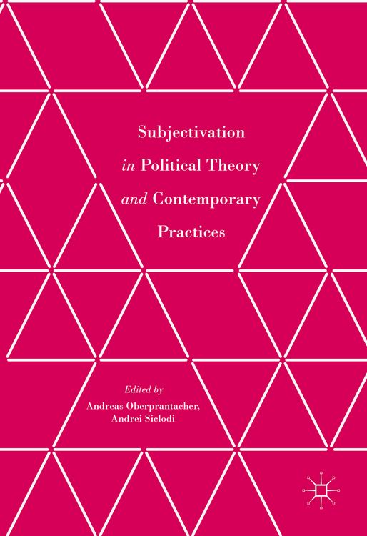 Produktbild: Subjectivation in Political Theory and Contemporary Practices