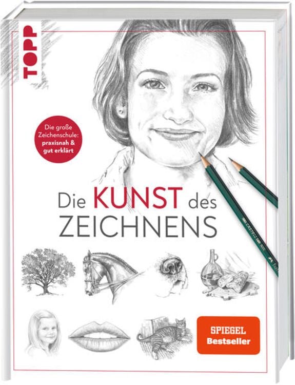 Produktbild: Die Kunst des Zeichnens. Die große Zeichenschule: praxisorientiert & gut erklärt.