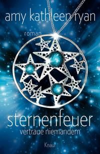 Produktbild: Sternenfeuer: Vertraue Niemandem
