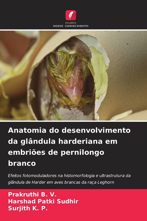 Produktbild: Anatomia do desenvolvimento da gl&acirc;ndula harderiana em embri&otilde;es de pernilongo branco