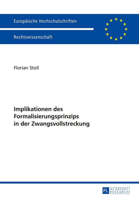 Produktbild: Implikationen des Formalisierungsprinzips in der Zwangsvollstreckung
