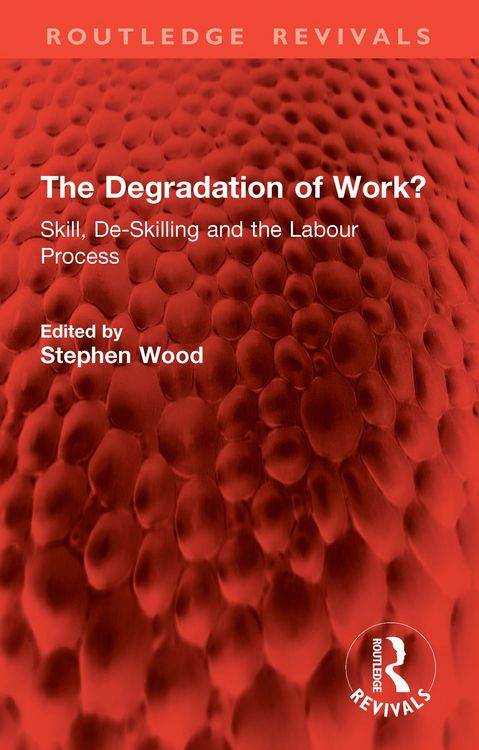 Produktbild: The Degradation of Work?