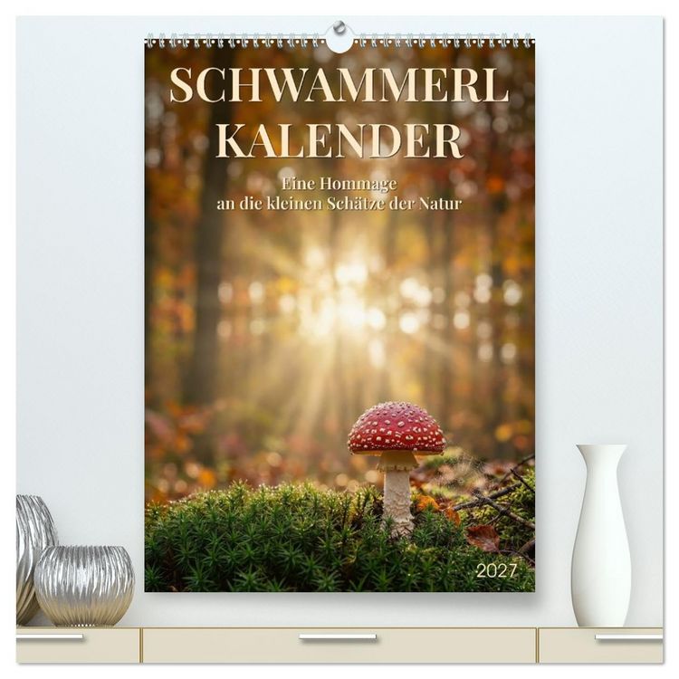 Produktbild: SCHWAMMERLKALENDER (hochwertiger Premium Wandkalender 2027 DIN A2 hoch), Kunstdruck in Hochglanz