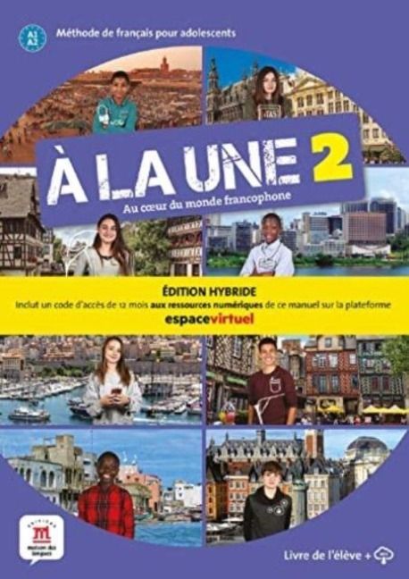 Produktbild: A la une 2 - Edition hybride - Livre de l'eleve + audio MP3. A1-A2
