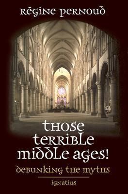 Produktbild: Those Terrible Middle Ages!