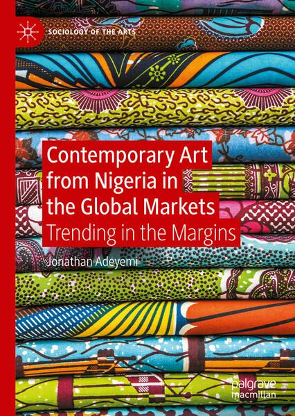 Produktbild: Contemporary Art from Nigeria in the Global Markets