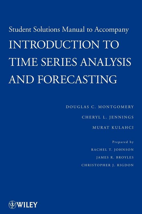 Produktbild: Solutions Manual to Accompany Introduction to Time Series Analysis and Forecasting