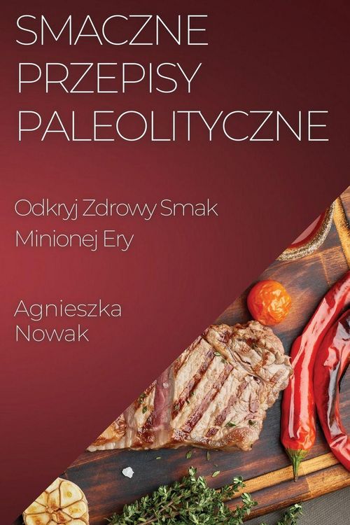 Produktbild: Smaczne Przepisy Paleolityczne