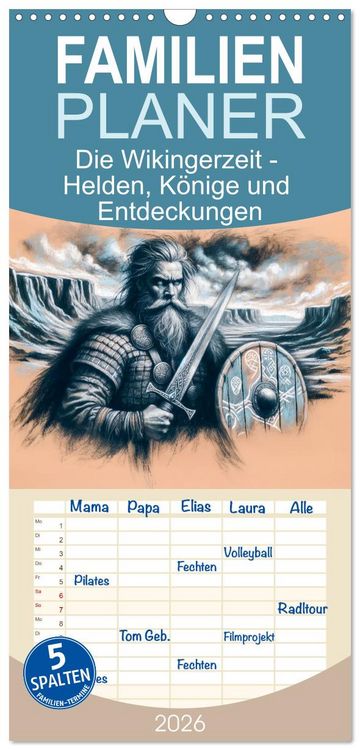 Produktbild: Familienplaner 2026 - Die Wikingerzeit - Helden, K&ouml;nige und Entdeckungen mit 5 Spalten (Wandkalender, 21 x 45 cm) CALVENDO