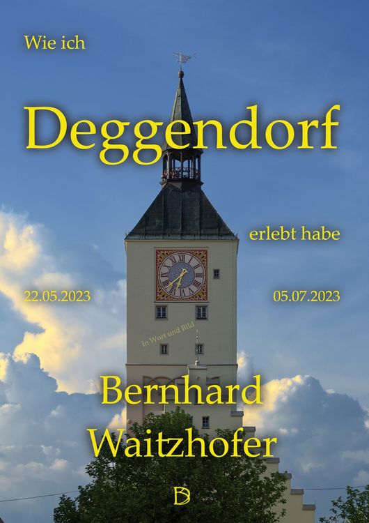 Produktbild: Wie ich Deggendorf erlebt habe