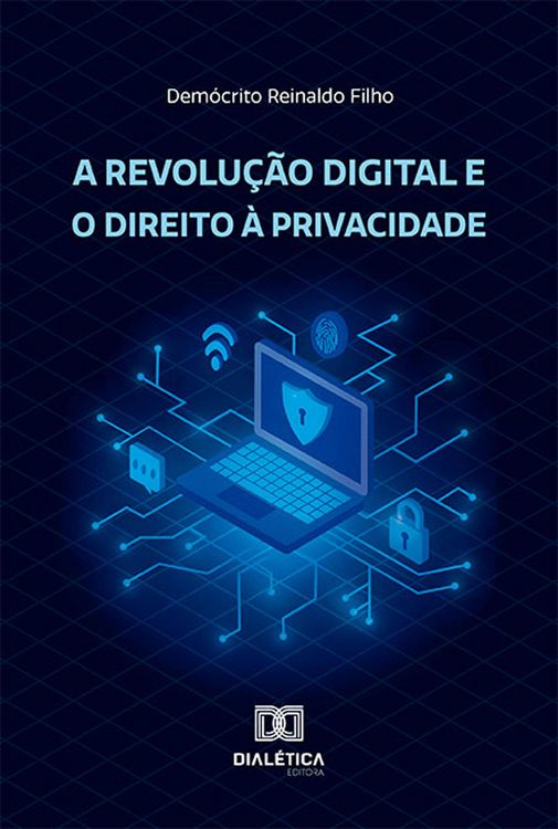 Produktbild: A revolu&ccedil;&atilde;o digital e o direito &agrave; privacidade