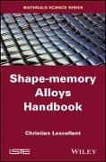 Produktbild: Shape&ndash;Memory Alloys Handbook