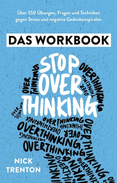 Produktbild: Stop Overthinking &ndash; Das Workbook