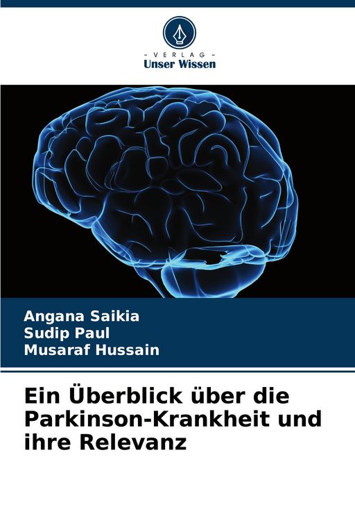 Produktbild: Ein &Uuml;berblick &uuml;ber die Parkinson-Krankheit und ihre Relevanz