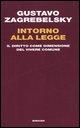 Produktbild: Intorno alla legge. Il diritto come dimensione del vivere comune