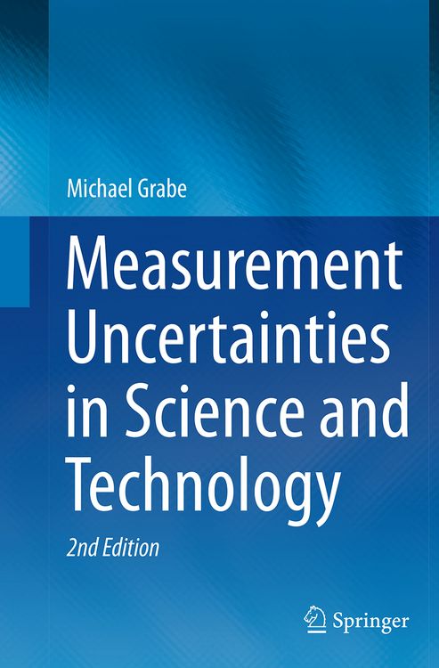 Produktbild: Measurement Uncertainties in Science and Technology